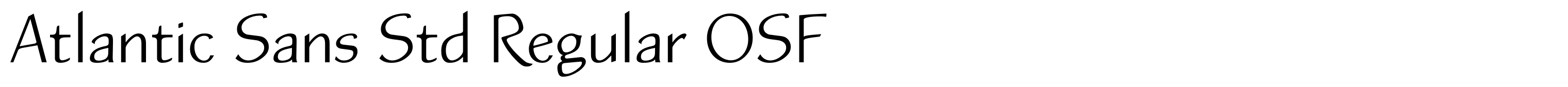 Atlantic Sans Std Regular OSF